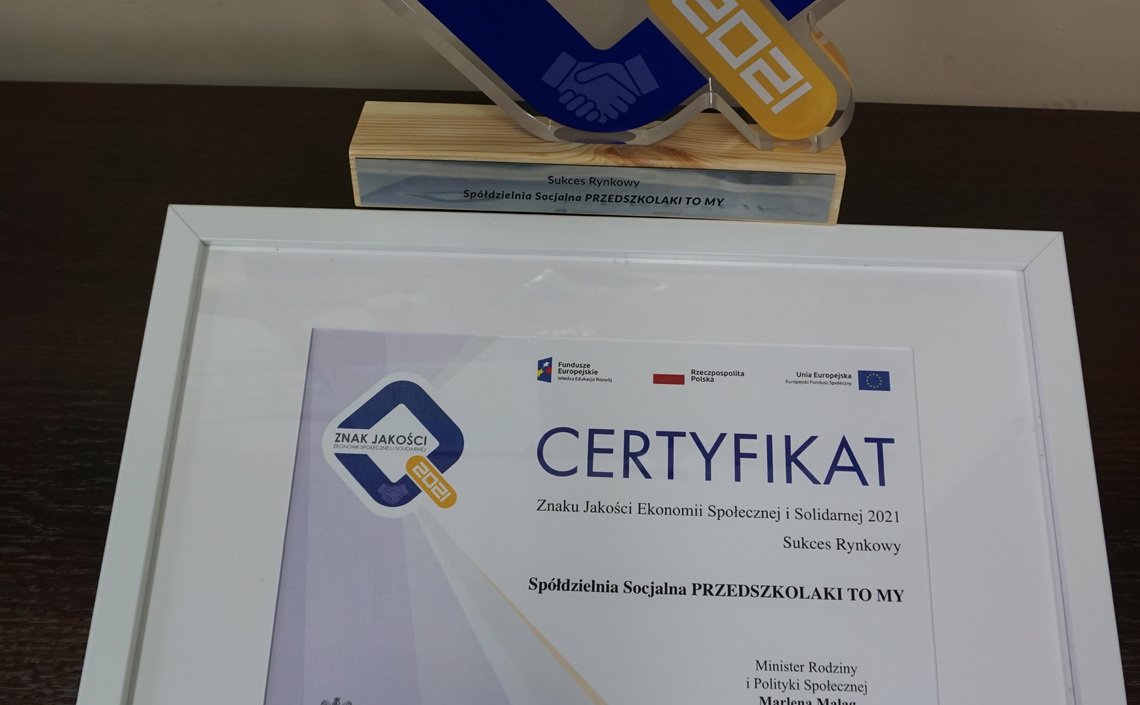 SPÓŁDZIELNIA SOCJALNA „PRZEDSZKOLAKI TO MY” – laureatem konkursu o przyznanie certyfikatu Znak Jakości Ekonomii Społecznej i Solidarnej