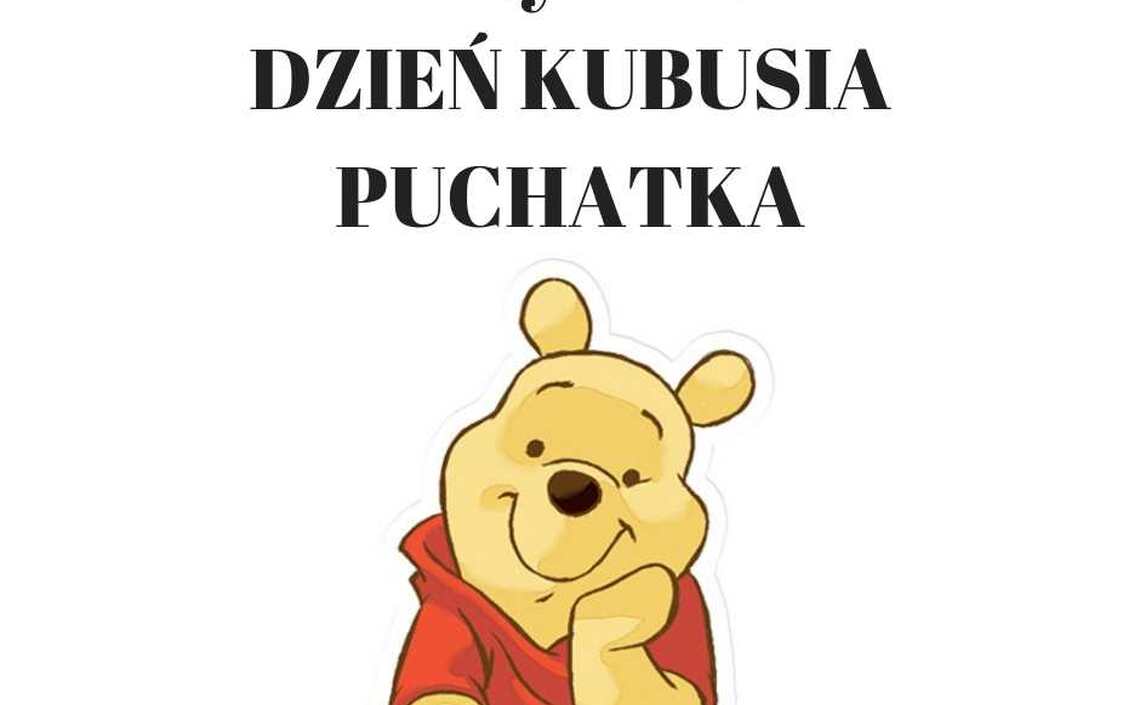 Dzień Kubusia Puchatka Słoneczka